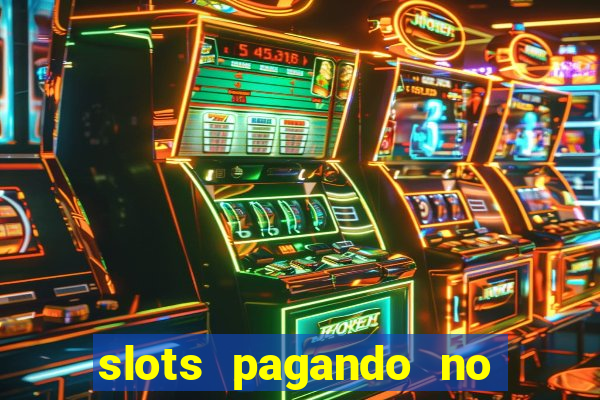 slots pagando no cadastro saque free 2024